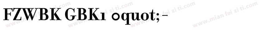 FZWBK GBK1 0quot;字体转换